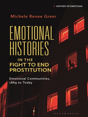cover image of Emotional Histories in the Fight to End Prostitution